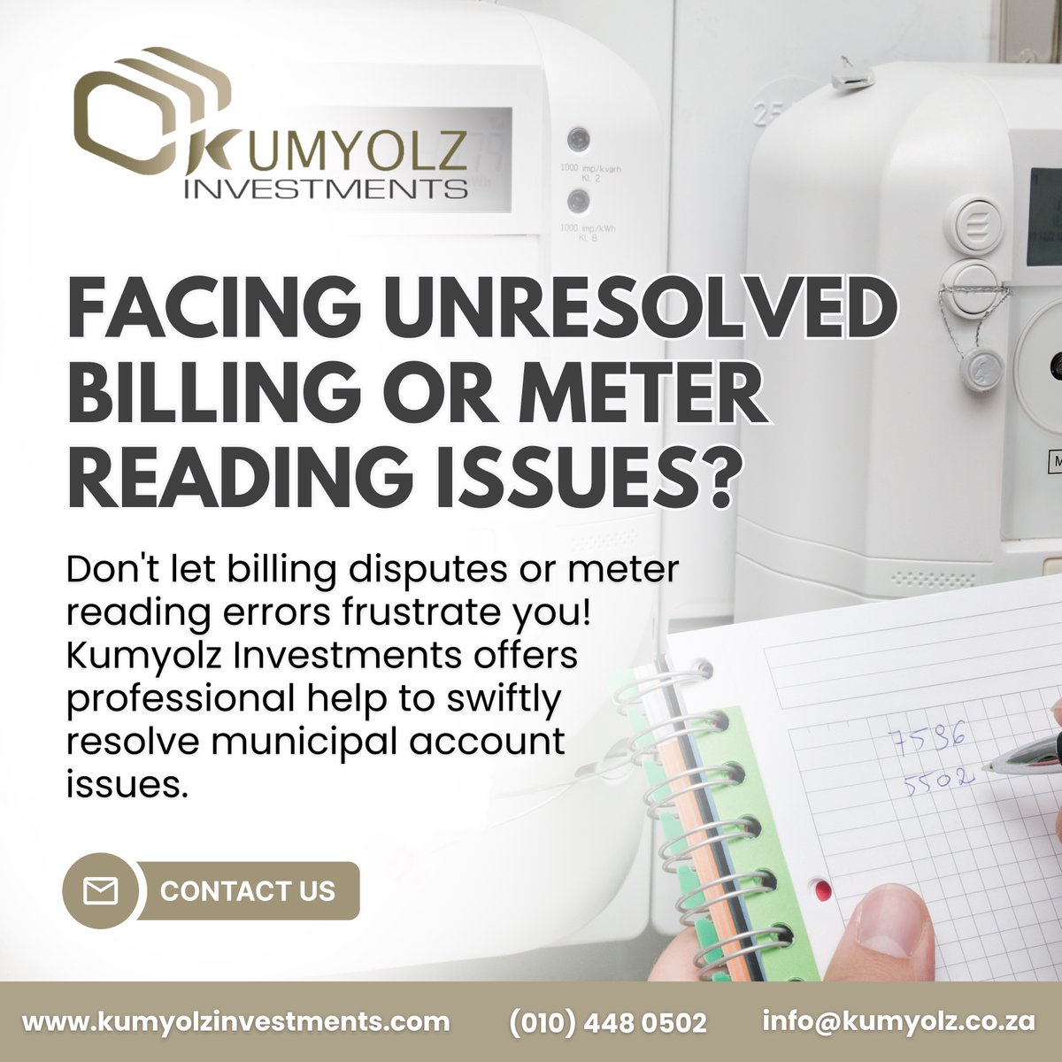 kumyolz's tweet image. 🔍 Billing or meter reading issues? Don’t stress—Kumyolz Investments is here to help! Get quick, hassle-free solutions to your municipal queries.

📧 info@kumyolz.co.z
🌐 kumyolzinvestments.com
📱 (010) 448 0502

#KumyolzInvestments #BillingHelp #MeterReading #HereToHelp
