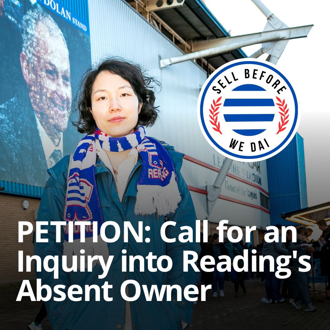 weare72cast's tweet photo. If you do just one thing today, make it signing the petition for a parliamentary inquiry into Reading’s absentee owner, Dai Yongge. ✍️ 

Link 👉 https://t.co/ujuWrHlhqP

@SellBeforeWeDai #SellBeforeWeDai #ReadingFC #EFL https://t.co/FVAh6P04U9