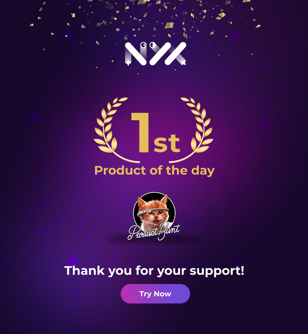 NYX_today's tweet photo. We did it! 🏆

NYX is officially #1 Product of the Day on Product Hunt! 
After going head-to-head with OGs like Perplexity and ElevenLabs, even surpassing Trupeer AI, we came out on top.

This win would not have happened without your support! Your upvotes, comments and incredible feedback made all the different and the team is beyond grateful.

If you've still not tried it, come see what the hype is about and experience the next-gen AI Marketing solutions first-hand!
https://t.co/QaKWo2aw5M