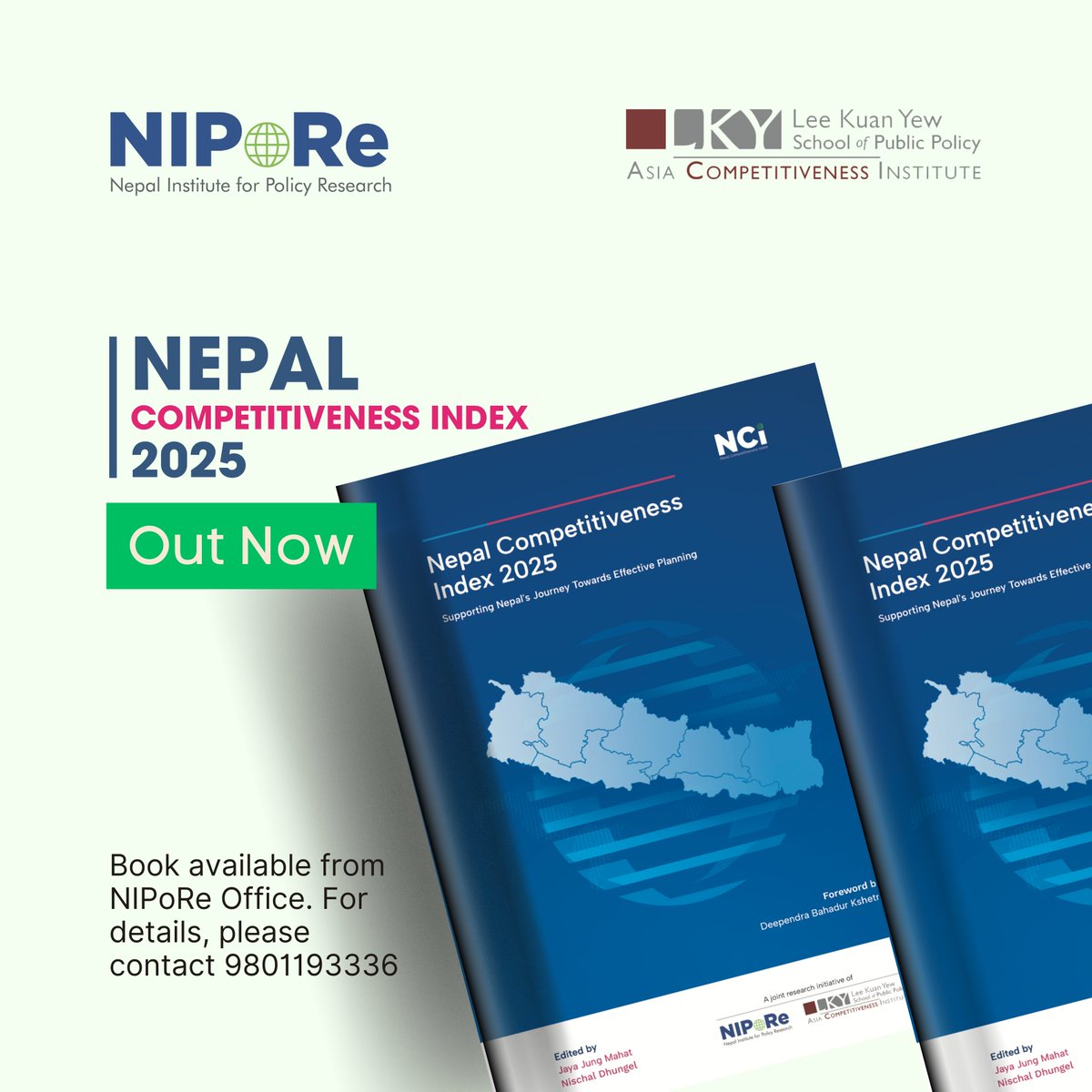 Nepal Institute for Policy Research (NIPoRe) (@niporeglobal) on Twitter photo 🗣️ New Book Alert
The Nepal Competitiveness Index 2025 book is out now. The book is available from our office. To secure a personal copy of the book and for further details, please get in touch with Santosh Sharma Poudel at (+977) 9801193336
<a href="/aci_lkyspp/">Asia Competitiveness Institute</a> 🗣️ New Book Alert
The Nepal Competitiveness Index 2025 book is out now. The book is available from our office. To secure a personal copy of the book and for further details, please get in touch with Santosh Sharma Poudel at (+977) 9801193336
<a href="/aci_lkyspp/">Asia Competitiveness Institute</a>