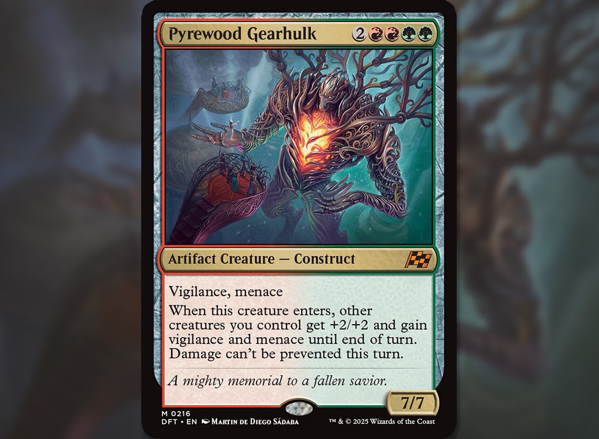 “Pyrewood Gearhulk”
Illustration I did early last year for Magic the Gathering “Aetherdrift”.
Art director: Deborah Garcia
© Wizzards of the Coast LLC

#wizardsofthecoast #mtg #illustration #martindediego #commission #freelance #mtgart #mtgaetherdrift #aetherdrift