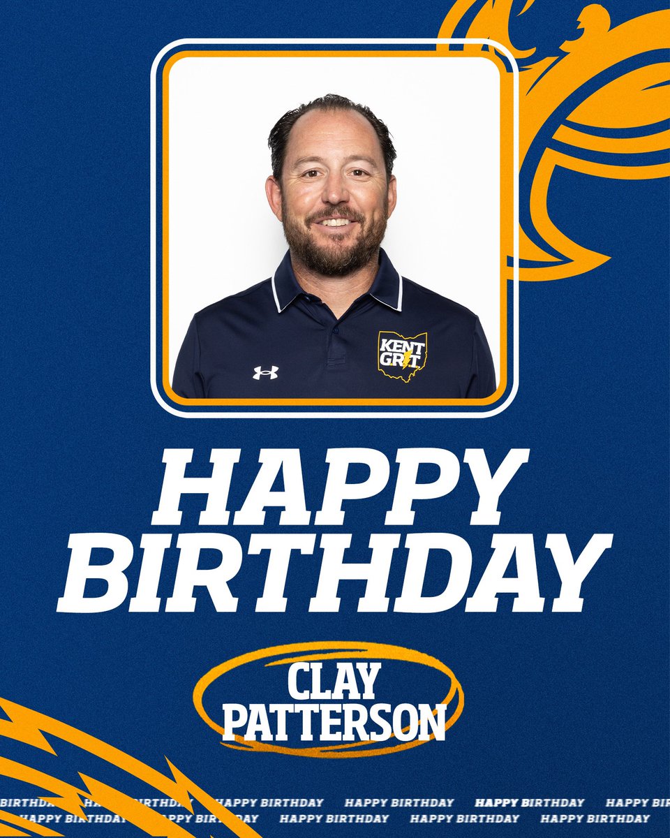 Happy Birthday to <a href="/CoachCPatt/">Clay Patterson</a> ⚡️

#KentGRIT⚡️