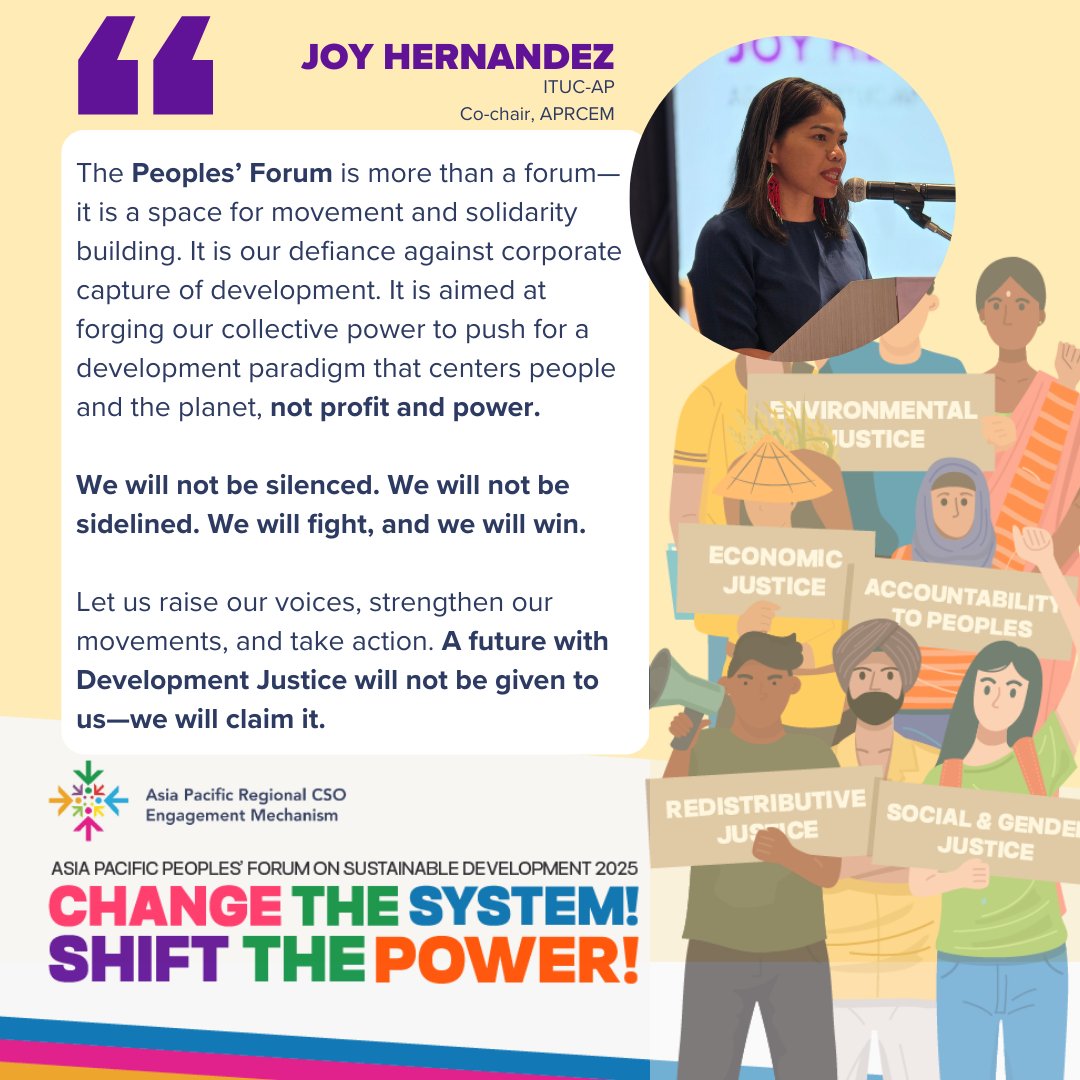 📢 In her Opening Remarks, Joy Hernandez, ITUC-AP and one of the co-chairs of APRCEM emphasized the 𝗗𝗘𝗩𝗘𝗟𝗢𝗣𝗠𝗘𝗡𝗧 𝗝𝗨𝗦𝗧𝗜𝗖𝗘 framework, which is the at core of APRCEM and the Peoples' Forum. 

#DevelopmentJustice #ChangeTheSystemShiftThePower
#APPFSD2025