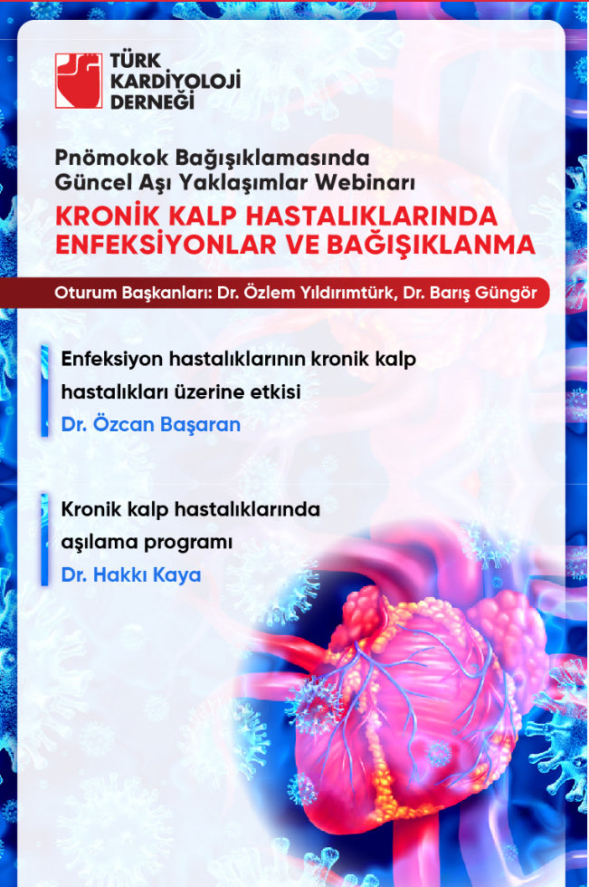 TKD Webinar // Pnömokok Bağışıklamasında Güncel Aşı Yaklaşımları - 25 Şubat Salı 20:30 turkiyeninkalbi.com