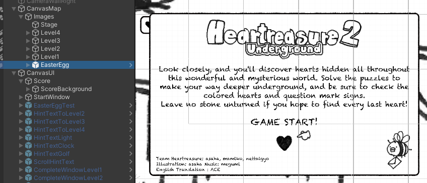 実はHeartreasure2にイースターエッグ仕込んでて、開発メンバーが出てきて「こんなところまで探してくれてありがとう!」って言うんですが、勝手に販売されてたコピー版ではどうなってたんだろ……?
違う開発者名義なのにうちらが出てきてたら面白すぎる
