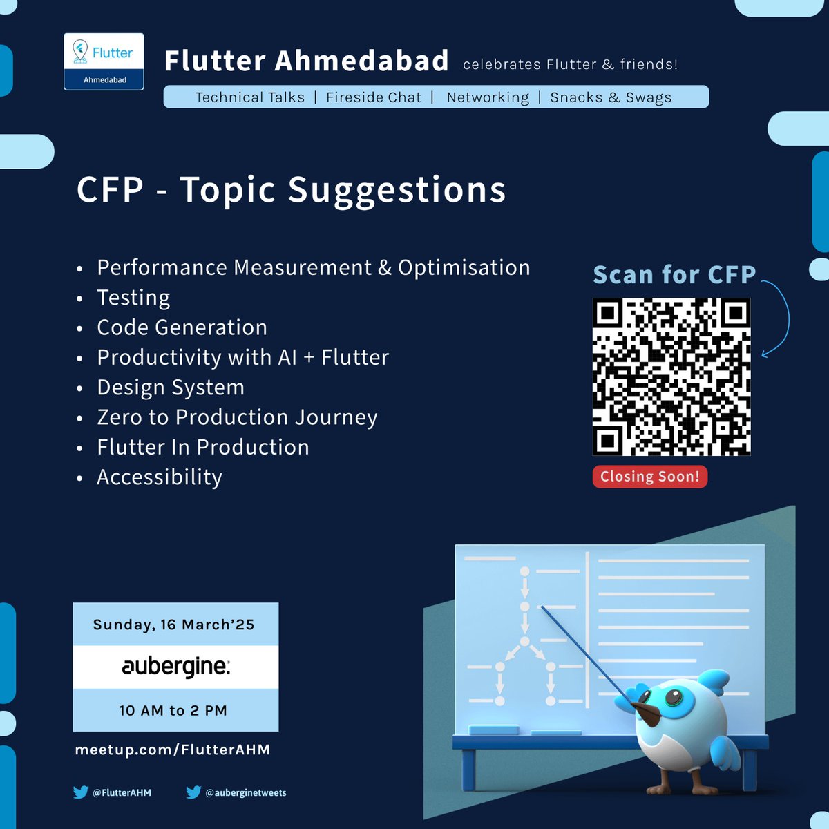 📢 <a href="/FlutterAHM/">Flutter Ahmedabad 🫂💙</a>  March meetup CFPs are closing soon.

Unable to decide what to present? Here are some suggestions.

🗓️ Sunday, 16th March '25
📍<a href="/auberginetweets/">Aubergine Solutions</a> , Ahmedabad

🔗 lnkd.in/gZkvGEJu