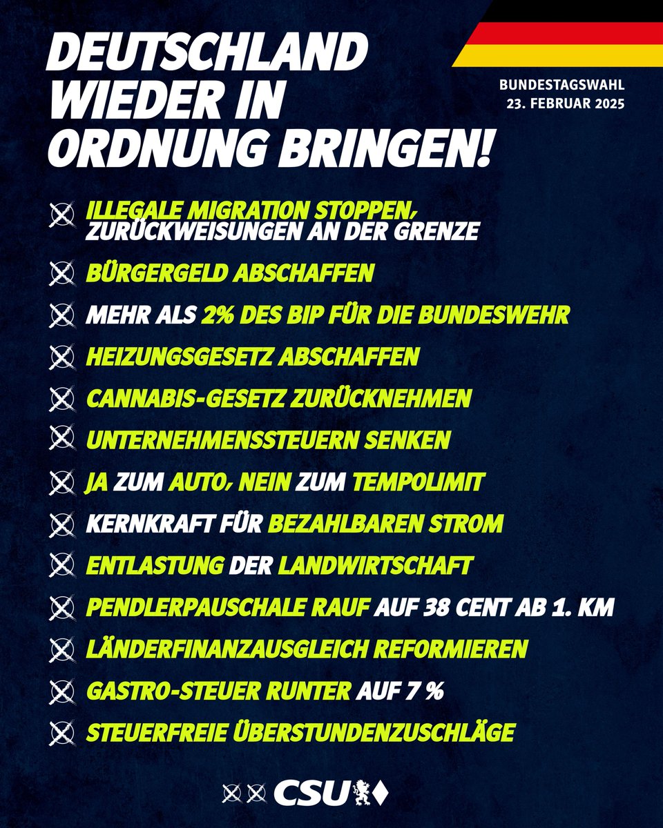 Wir bringen Deutschland wieder in Ordnung! Jetzt mit beiden Stimmen CSU wählen! 🗳️