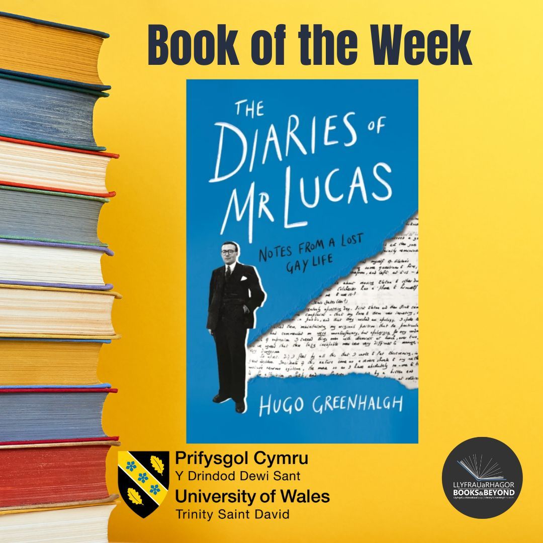 UWTSDLib's tweet image. Llyfr Yr Wythnos: The Diaries of Mr Lucas gan Hugo Greenhalgh
#LlyfrYrWythnos #LyfPCYDDS
---
Book of the Week: The Diaries of Mr Lucas by Hugo Greenhalgh
#BookOfTheWeek #UWTSDlib
@drindoddewisant @UWTSD @UWTSDBirmingham @UWTSDLondon @UWTSDStudents @UWTSDunion