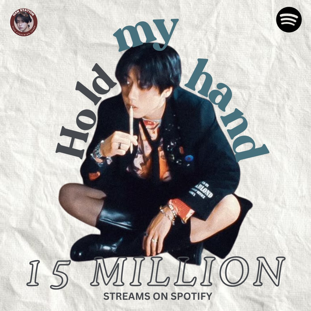 hanstationsh's tweet photo. "Hold my hand" has now surpassed 15,000,000 streams on Spotify! 

🔗https://t.co/3VBvueca3j

#HAN #한 #ハン @StrayKids #hanstation https://t.co/sDBK0DU2Ag