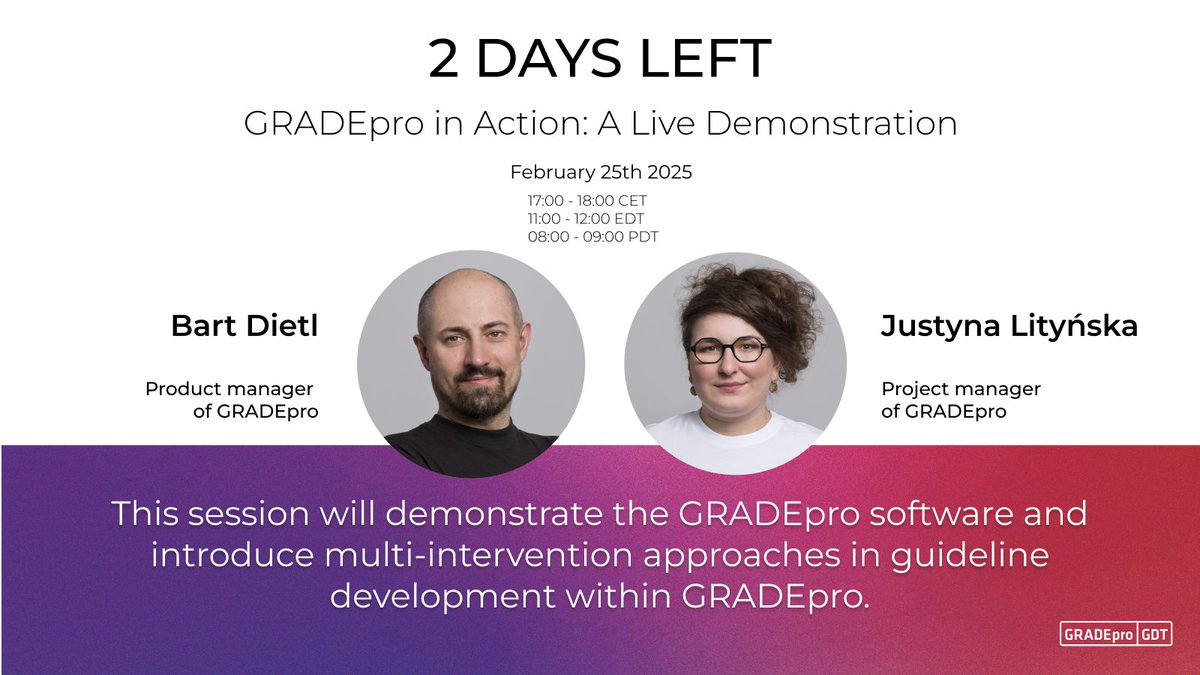 🚨 Don’t Miss the GRADEpro Webinar! 🚨

Guideline development is evolving, and using the right tools is key to making evidence-based decisions efficiently.

📅25th February 2025
🕒 17:00 -18:00 CET, 08:00-09:00 PDT, 11:00-12:00 EDT
🔗 Register here:us06web.zoom.us/webinar/regist…