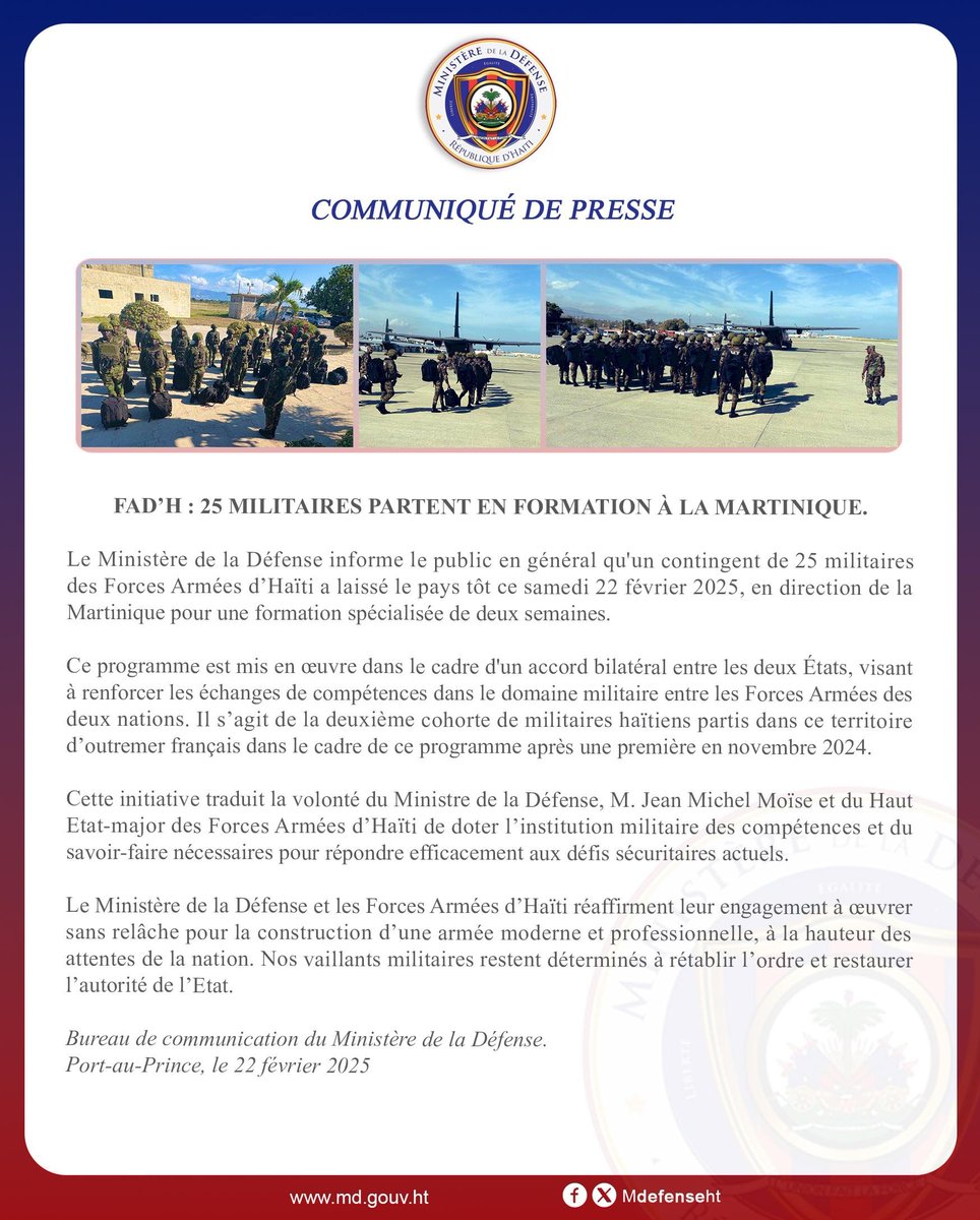 MINISTÈRE DE LA DÉFENSE 

PORT-AU-PRINCE, LE 22 FÉVRIER 2025

COMMUNIQUÉ DE PRESSE