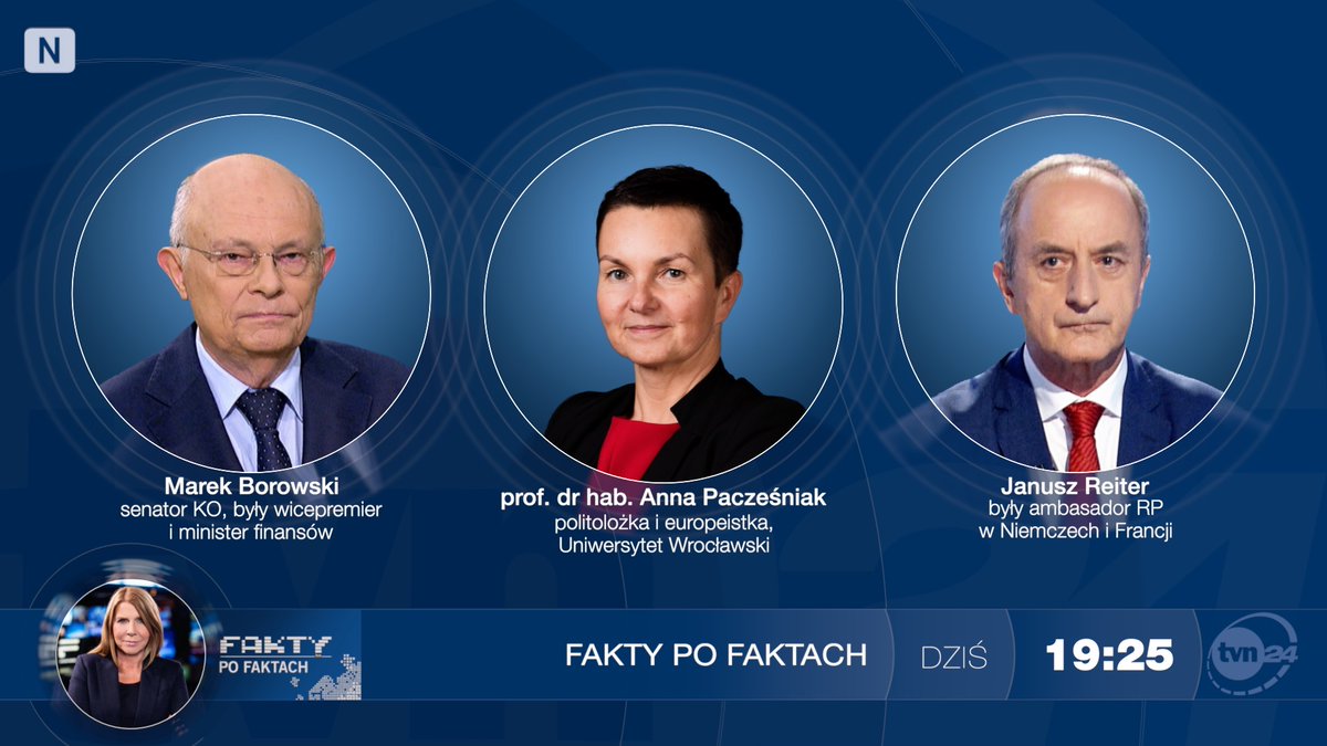 Fakty po Faktach (@faktypofaktach) on Twitter photo ✔️ W niedzielę o 19:25: <a href="/MarekBorowski/">Marek Borowski</a> (senator KO, były wicepremier i minister finansów) oraz prof. dr hab. Anna Pacześniak (politolożka i europeistka, <a href="/uniwroc/">UNIWROC</a>) i Janusz Reiter (były ambasador RP w Niemczech i Francji)
↘️ Po <a href="/FaktyTVN/">Fakty TVN</a> do <a href="/tvn24/">tvn24</a> i <a href="/tvn24go/">tvn24go</a> zaprasza <a href="/KolendaK/">Kasia KolendaZaleska 🇺🇦🇵🇱🇪🇺🇺🇸</a> ✔️ W niedzielę o 19:25: <a href="/MarekBorowski/">Marek Borowski</a> (senator KO, były wicepremier i minister finansów) oraz prof. dr hab. Anna Pacześniak (politolożka i europeistka, <a href="/uniwroc/">UNIWROC</a>) i Janusz Reiter (były ambasador RP w Niemczech i Francji)
↘️ Po <a href="/FaktyTVN/">Fakty TVN</a> do <a href="/tvn24/">tvn24</a> i <a href="/tvn24go/">tvn24go</a> zaprasza <a href="/KolendaK/">Kasia KolendaZaleska 🇺🇦🇵🇱🇪🇺🇺🇸</a>