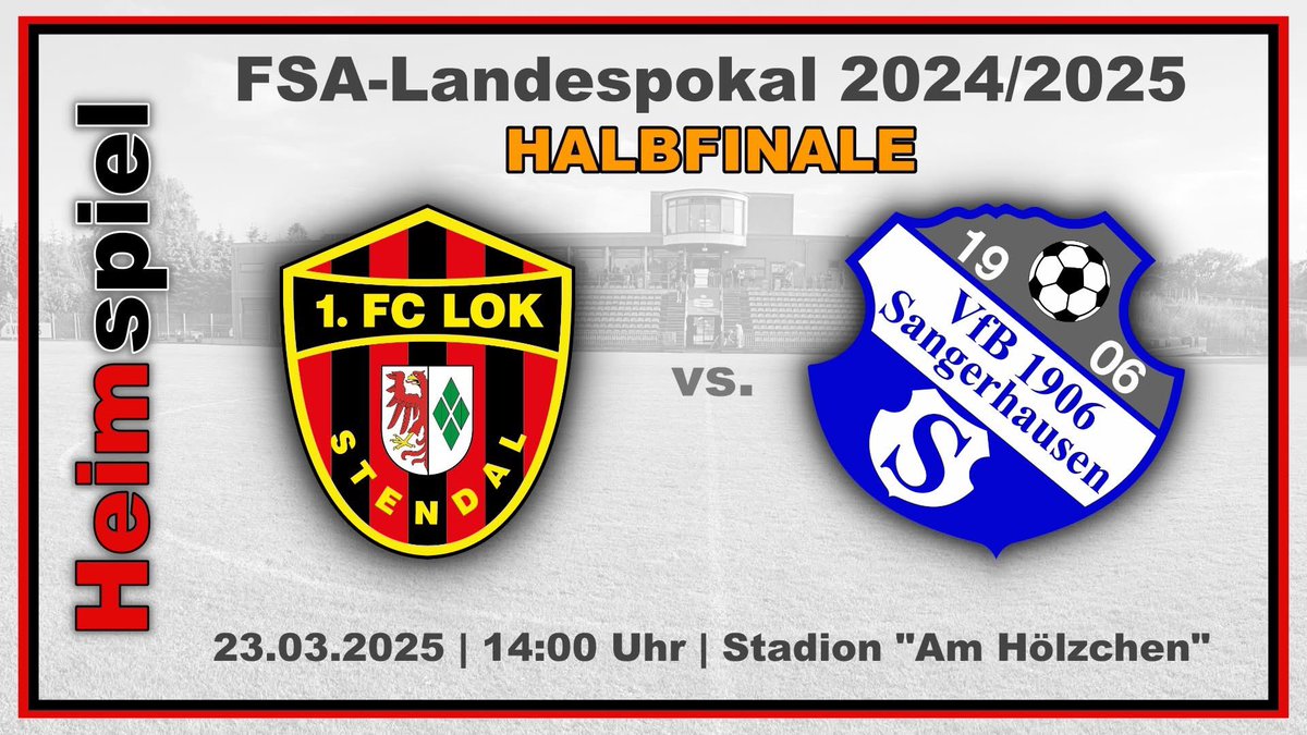 Halbfinale im dachbleche24-Landespokal der Herren

1. FC Lok Stendal vs. VfB 1906 Sangerhausen

KOMMT ALLE ins HÖLZCHEN 

#nurderlok
#fußballausleidenschaft
#rotundschwarzfürimmer
#gemeinsam

1fc-lok-stendal.de/verein/neuigke…
