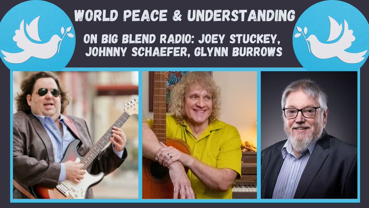Big Blend Radio & Magazines (@bigblendmag) on Twitter photo Celebrate World Peace & Understanding Day on #BigBlendRadio now w/ musician Joey Stuckey <a href="/Jstuckeymusic/">Joey Stuckey</a>, singer-songwriter Johnny Schaefer, and Glynn Burrows <a href="/NorfolkTours/">Glynn Burrows</a>. Listen on YT: youtu.be/_in7ZJDqQ0M?fe⌠#WorldPeace #GlobalUnity Celebrate World Peace & Understanding Day on #BigBlendRadio now w/ musician Joey Stuckey <a href="/Jstuckeymusic/">Joey Stuckey</a>, singer-songwriter Johnny Schaefer, and Glynn Burrows <a href="/NorfolkTours/">Glynn Burrows</a>. Listen on YT: youtu.be/_in7ZJDqQ0M?fe⌠#WorldPeace #GlobalUnity