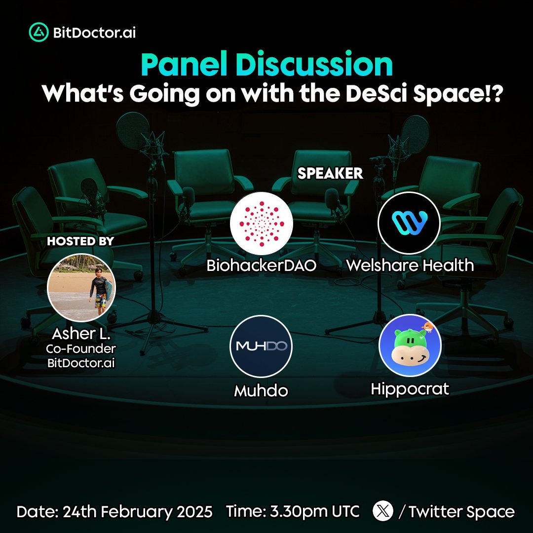 BitDoctorAI's tweet photo. 🌍 Join Us for the Panel Discussion on Decentralized Science (DeSci)! 🧬

We’re bringing together some of the brightest minds in the DeSci space for an insightful discussion on the current landscape and future of decentralized science.

🗓 Date: 24th February 2025  
⏰ Time: 3:30 PM UTC  
📢 Topic: What’s Going on with the DeSci Space!?  

### Panelists Include: 
- @Muhdohealth
- @bio_hacker_dao 
- @Hippocrat_io 
- @welsharehealth 

With the crypto market shifting and Web3 adoption evolving, we’ll explore where DeSci stands today, the latest developments, and what the future holds for innovation, adoption, and growth in this exciting field.

👉 Set your reminder and join the conversation here: Twitter Space https://t.co/oHLTrcdzbB

Don’t miss out on this opportunity to gain insights from industry leaders and be a part of the future of DeSci!

#BitDoctorAI #DeSci #AI #DePIN #healthtech #freediagnosis