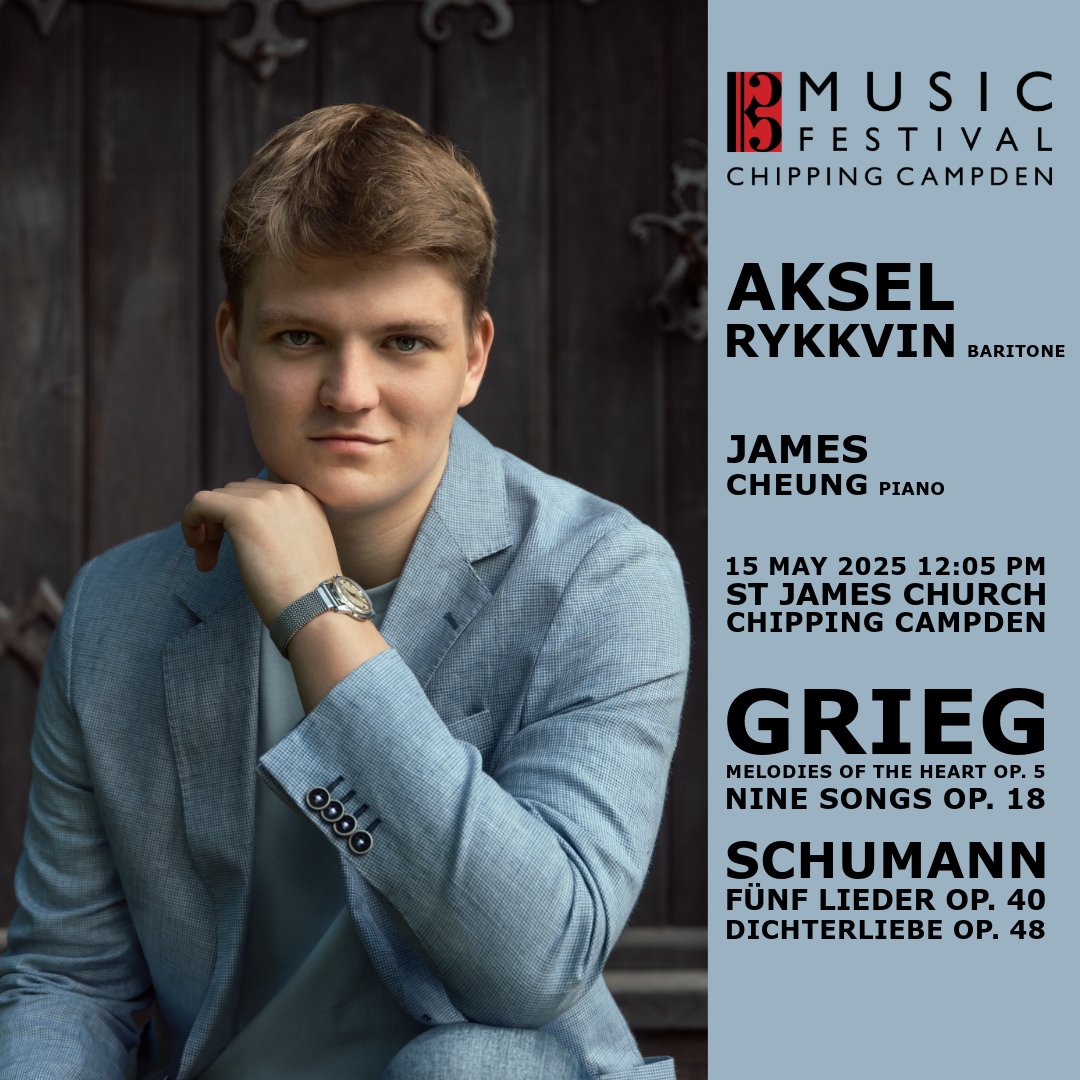 Chipping Campden Music Fest (@ccmusicfest) on Twitter photo BOX OFFICE OPEN! Fast rising star #baritone Aksel Rykkvin <a href="/AkselMusic/">Aksel Rykkvin</a> & James Chueng start our day of song 15th May with our 3rd Young Artists Lunchtime concert @ 12:05pm singing #Schumann and #Grieg - book online here: tinyurl.com/bdz4rkf8 #lieder #cotswolds #chippingcampden BOX OFFICE OPEN! Fast rising star #baritone Aksel Rykkvin <a href="/AkselMusic/">Aksel Rykkvin</a> & James Chueng start our day of song 15th May with our 3rd Young Artists Lunchtime concert @ 12:05pm singing #Schumann and #Grieg - book online here: tinyurl.com/bdz4rkf8 #lieder #cotswolds #chippingcampden