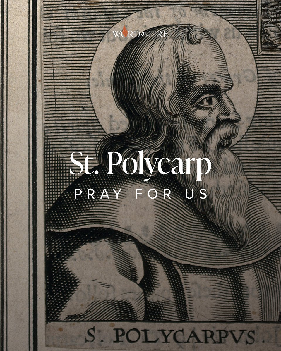 BishopBarron's tweet image. St. Polycarp, pray for us!