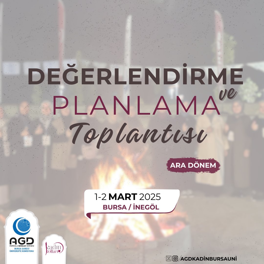 “Biz muhabbet erleriyiz,
en ücra köşelere ışık veririz.”🌹

Değerlendirme Ve Planlama Toplantısı 
1-2 Mart 2025 / Bursa-İnegöl