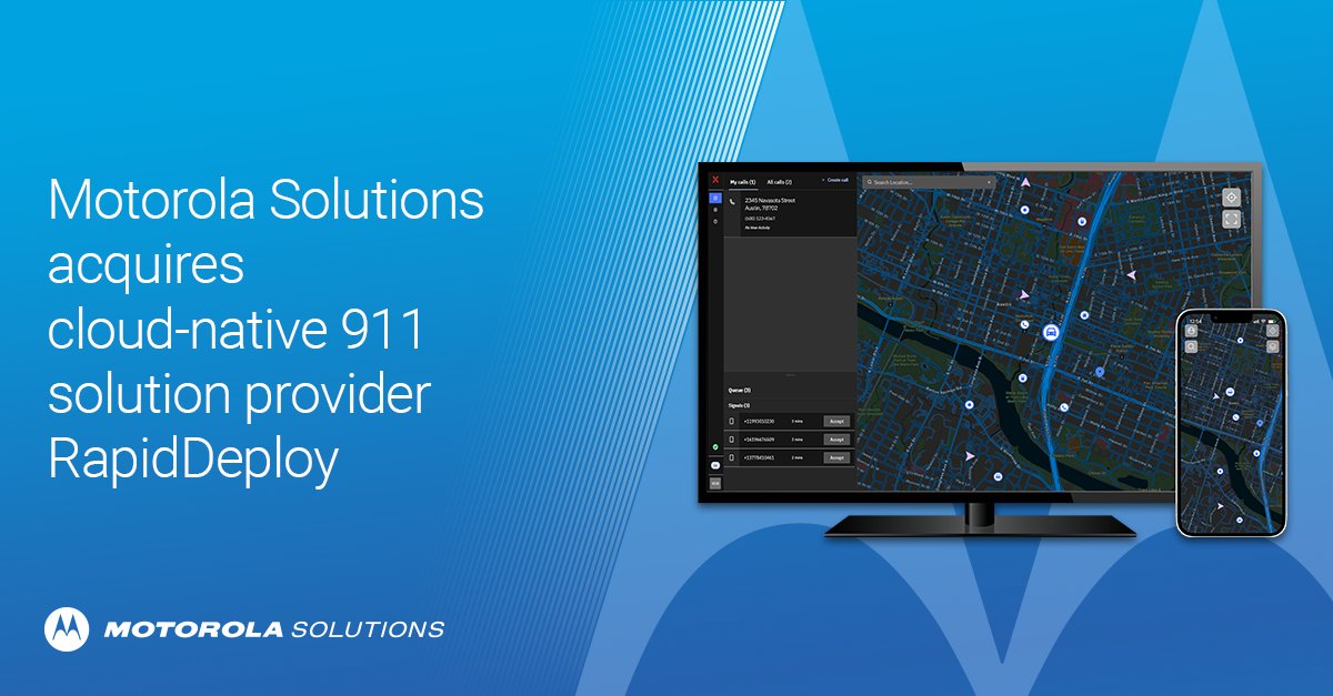 MotoSolutions's tweet photo. We are excited to announce that we have acquired @RapidDeploy, a cloud-native 911 solution provider for public safety. Read the full press release: https://t.co/krecwqD6Kt https://t.co/2B6ZM6P4IS