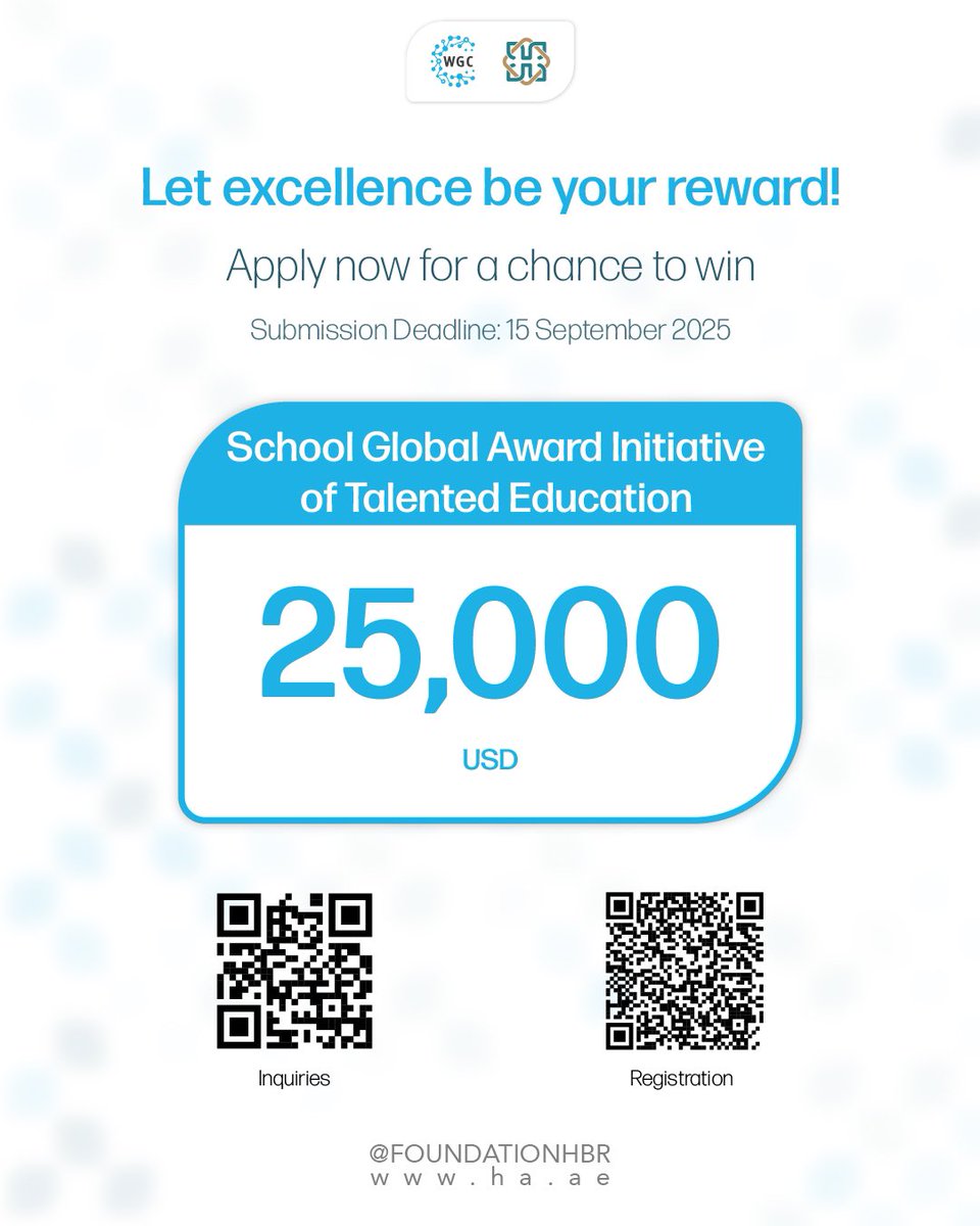 FoundationHBR's tweet photo. اغتنم الفرصة واترك بصمتك في سباق التميّز! #قدم_الآن في جوائز المركز العالمي للموهوبين لعام 2025، فئة الجائزة الدولية للمبادرات المدرسية في رعاية الموهوبين  

Seize the opportunity and let excellence be your reward #Apply_Now for the 2025 World Giftedness Center Awards, School Global Award Initiative of Talented Education.
