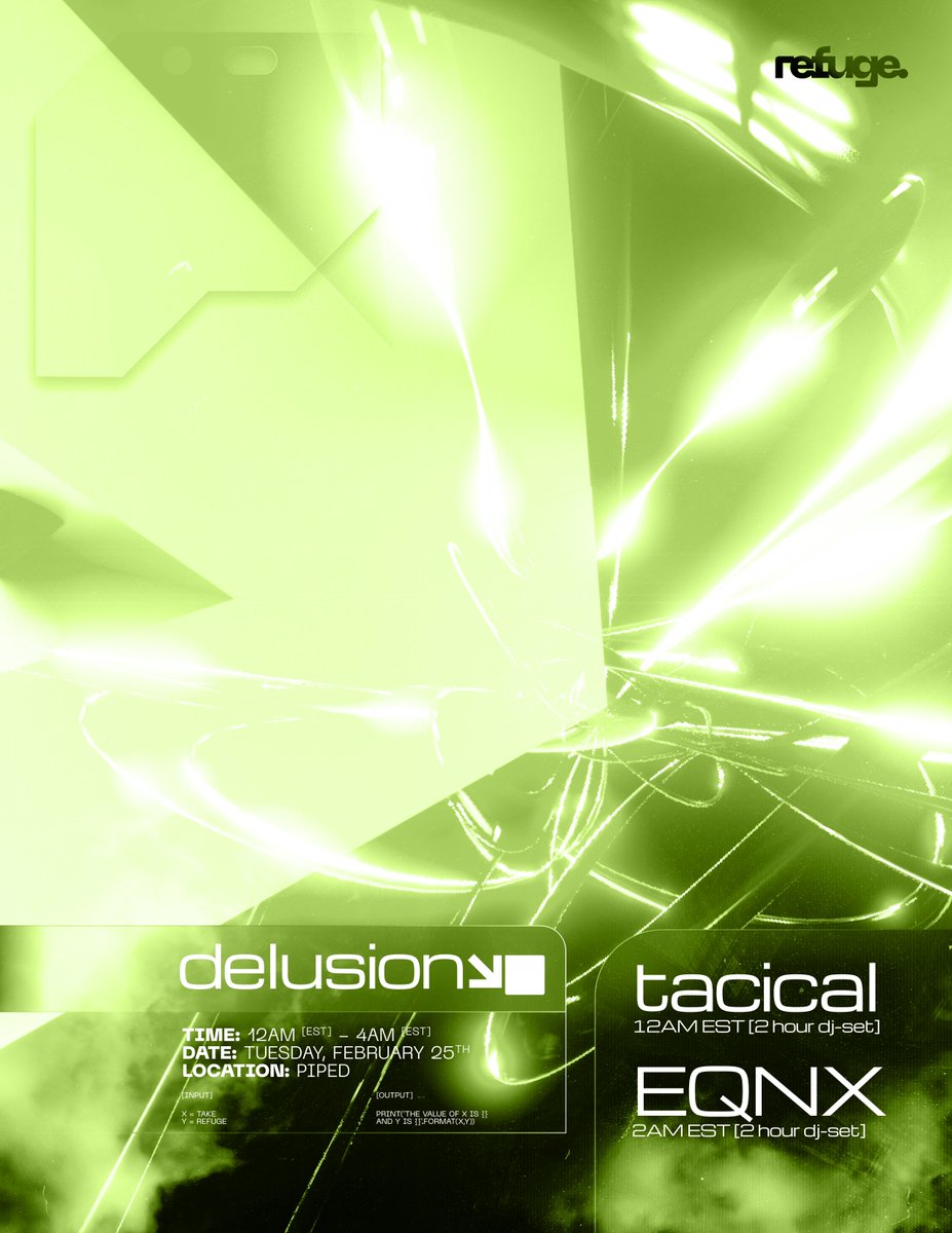Delusion - Techno

Tuesday || FEB 25th
12AM EST || 6AM CET