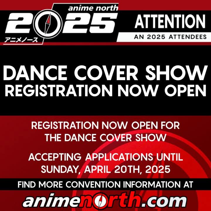 Anime North (@anime_north) on Twitter photo The rules for the Dance Cover Show (formerly known as the Pop Idol Dance Showcase) have been posted for #AnimeNorth2025, and Registration is open!
More details at animenorth.com/index.php/prog…
Questions? Email us at: DanceCoverShow@animenorth.com The rules for the Dance Cover Show (formerly known as the Pop Idol Dance Showcase) have been posted for #AnimeNorth2025, and Registration is open!
More details at animenorth.com/index.php/prog…
Questions? Email us at: DanceCoverShow@animenorth.com