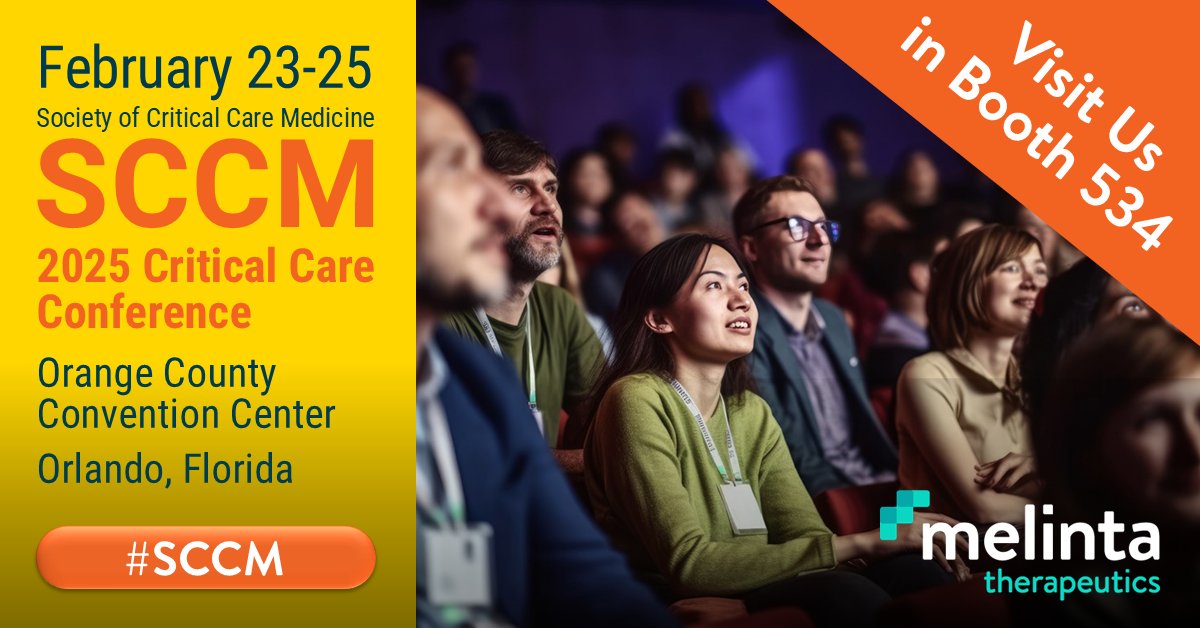 Melinta is proud to exhibit at the Society of Critical Care Medicine 2025 Critical Care Congress  (#SCCM2025) in Orlando, Florida.

Today through February 25th, visit us in the Melinta booth 534 and meet the team with passion and purpose!
#SCCM