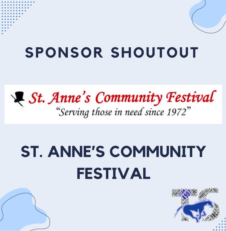 A huge thank you goes out to St. Anne’s Community Festival for sponsoring our team!