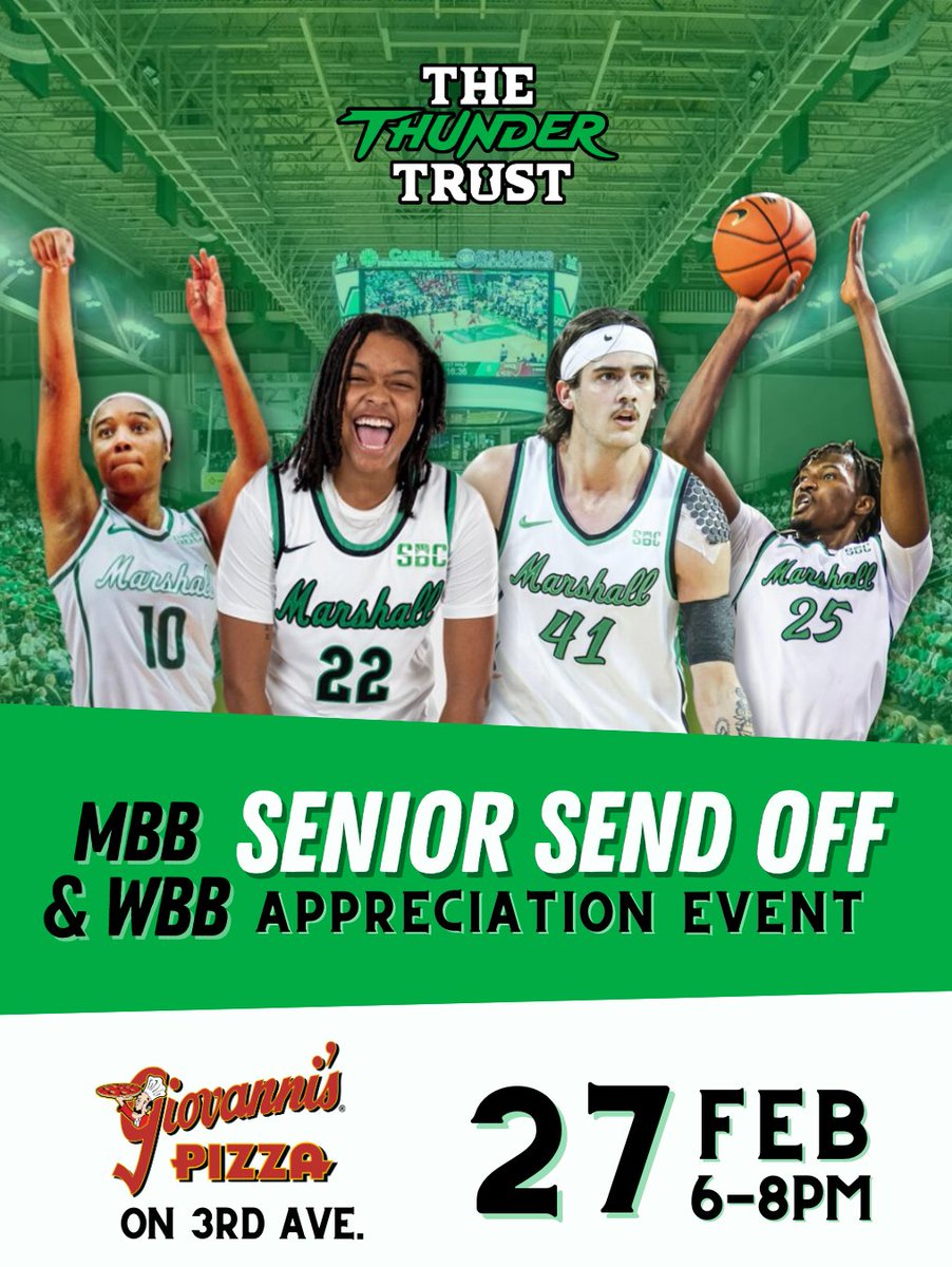 🎉 Celebrate our MBB &amp; WBB seniors!
📅 Feb. 27 | ⏰ 6-8 PM
📍 Giovanni’s Downtown Huntington, Across from Campus on 3rd Ave.

Meet Nate Martin, Obinna Anochill-Killen, Aislynn Hayes, &amp; Ashley Tudor!

🍕 Autographs, pics &amp; pizza!

Don’t miss it! 💚🏀 #WeAreMarshall #ThunderTrust