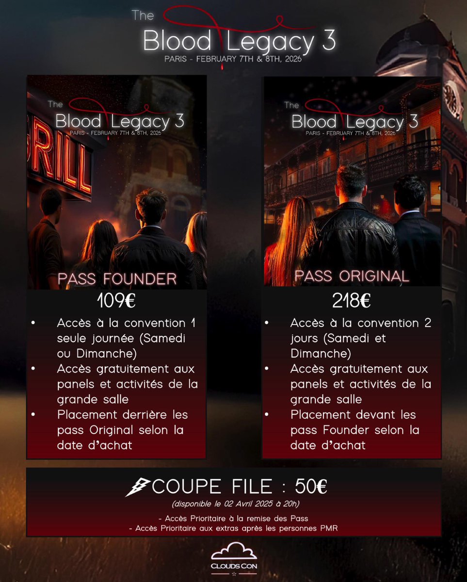 CloudsCon's tweet image. Voici les Pass pour la #TBL3🩸

➡️ Possibilité de payer en 3 fois les pass et les extras.

➡️ Vous pouvez retrouver tous les prix des extras des acteurs directement sur la billetterie.

➡️ Possibilité de payer par PayPal ou par virement bancaire (la procédure vous sera transmise…