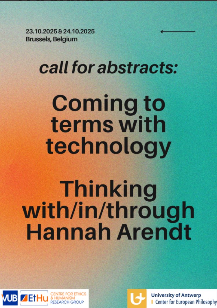 If anyone’s still on here: happy to share the Call for Abstracts for a conference on Arendt and technology in Brussels! Deadline 28 March. 

👉🏻Everything you need to know:
ethu.research.vub.be/cfa-coming-to-…