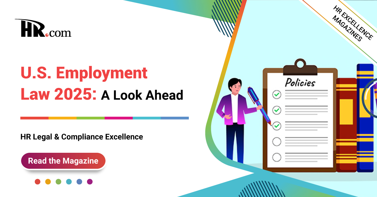HRdotcom's tweet image. From #laborlaws and #DEI rollbacks to wage regulations and regulatory shifts, what does the new #Trump Administration mean for employers? Read the February 2025 edition of HR Legal &amp;amp; Compliance Excellence, as we break down what’s ahead for U.S. businesses. okt.to/CtrSQ2