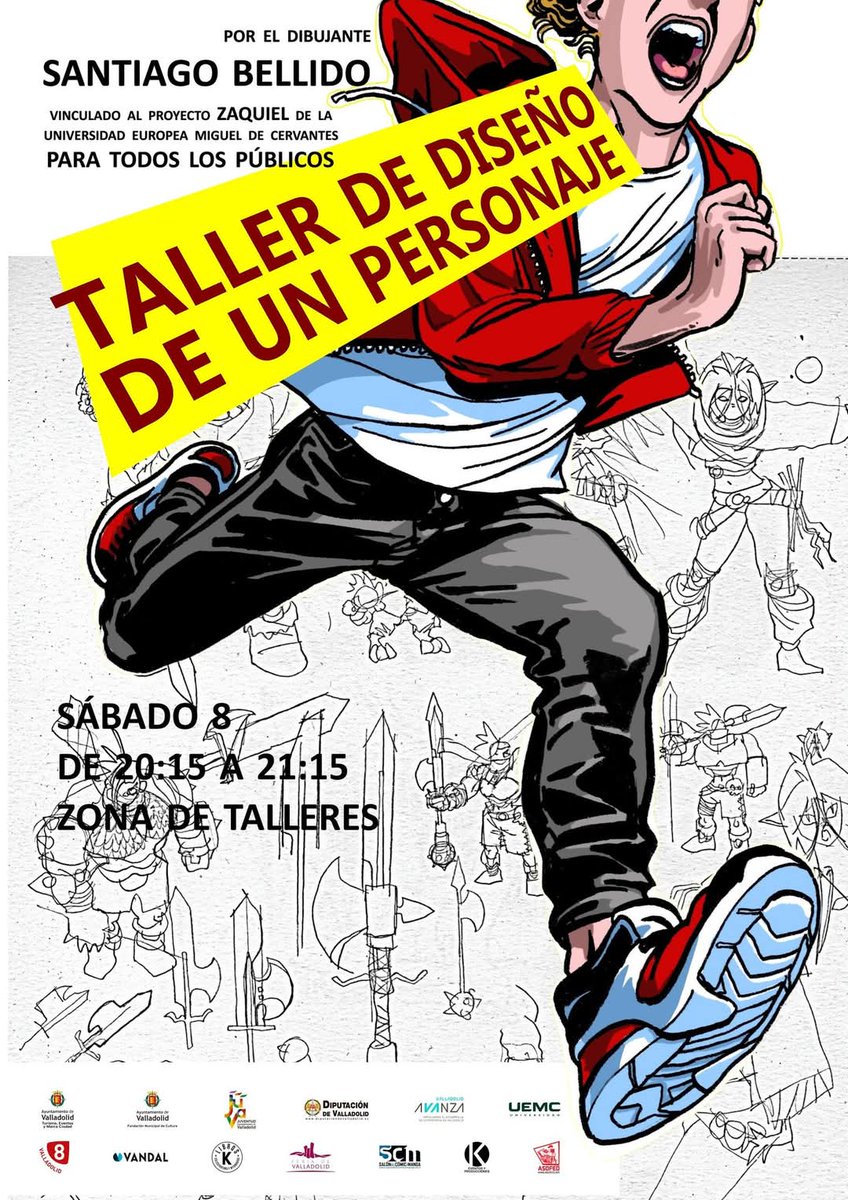 Salón del Cómic y Manga CYL (@saloncymcyl) on Twitter photo XIX Salón del Cómic y Manga de Castilla y León taller de diseño de un personaje impartido por #SantiagoBellido inscripciónes en asofed@gmail.com
Os esperamos el 8 y 9 de marzo en <a href="/feriavalladolid/">Feria de Valladolid</a> buen día.
K Eventos y Producciones Hostelería de Valladolid <a href="/Apehva/">Hostelería Valladolid</a> <a href="/k_libros/">Libros K</a> XIX Salón del Cómic y Manga de Castilla y León taller de diseño de un personaje impartido por #SantiagoBellido inscripciónes en asofed@gmail.com
Os esperamos el 8 y 9 de marzo en <a href="/feriavalladolid/">Feria de Valladolid</a> buen día.
K Eventos y Producciones Hostelería de Valladolid <a href="/Apehva/">Hostelería Valladolid</a> <a href="/k_libros/">Libros K</a>