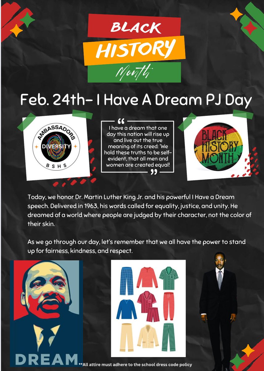 Don’t forget to wear your PJ’s tomorrow for day 1 of our Black History Spirit Week!