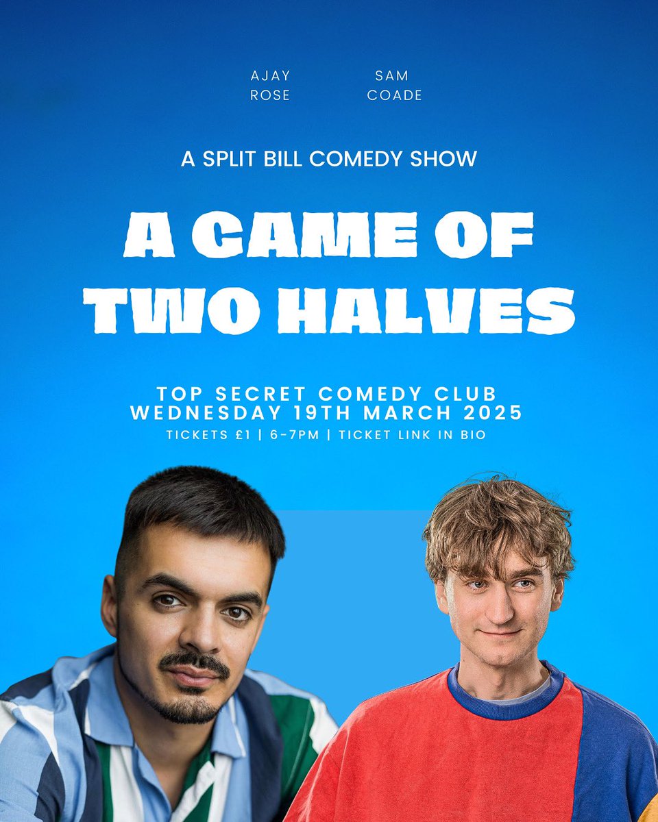 Ajay (@ajay_rose) on Twitter photo 🚨 Split bill comedy show coming soon 🚨
Me & Sam Coade will be doing a show at <a href="/topsecretcomedy/">The Top Secret Comedy Club</a> on March 19th
Tickets are just £1. The show is from 6-7pm 🤝
If you messaged me about coming to watch a show, come and watch this one 😎
Tickets ⬇️
thetopsecretcomedyclub.co.uk/events-listing… 🚨 Split bill comedy show coming soon 🚨
Me & Sam Coade will be doing a show at <a href="/topsecretcomedy/">The Top Secret Comedy Club</a> on March 19th
Tickets are just £1. The show is from 6-7pm 🤝
If you messaged me about coming to watch a show, come and watch this one 😎
Tickets ⬇️
thetopsecretcomedyclub.co.uk/events-listing…