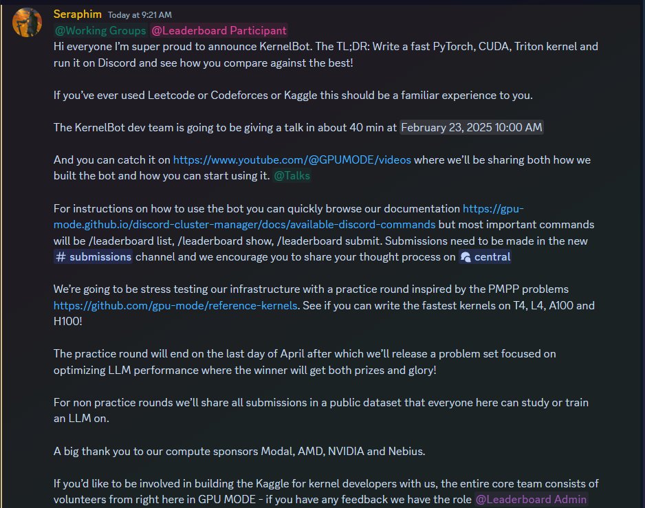 Write a fast kernel and run it on Discord. See how you compare against the best!

If you're familiar with Leetcode, Kaggle or Codeforces then this should feel right at home