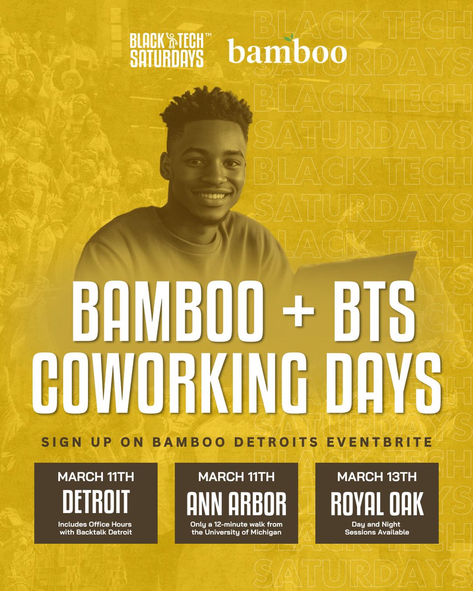 The best collab of 2025. Bamboo and Black Tech Saturdays are partnering together on our coworking days across all three locations. Make sure to pick your location or locations of choice and experience the best coworking date you've ever experienced.

eventbrite.com/o/bamboo-detro…