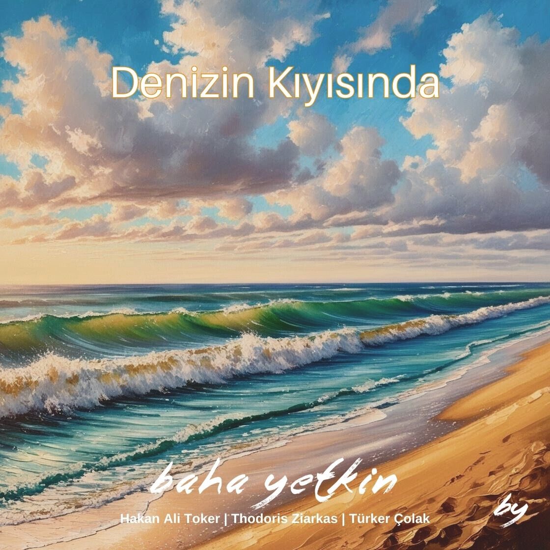 Baha Yetkin (@yetkinbaha) on Twitter photo New single is out! It is available on all digital platforms. Here is the Youtube link. @hakanalitoker <a href="/turkercolak/">Turker Colak</a> <a href="/CemTuncer/">Cem Tuncer</a> <a href="/d_e_n_i_z_07/">DenızOzturk</a> 
#newsingle #bahayetkin #single #denizinkiyisinda #listennow #music 
youtu.be/MgV8tCiXGgY?si… New single is out! It is available on all digital platforms. Here is the Youtube link. @hakanalitoker <a href="/turkercolak/">Turker Colak</a> <a href="/CemTuncer/">Cem Tuncer</a> <a href="/d_e_n_i_z_07/">DenızOzturk</a> 
#newsingle #bahayetkin #single #denizinkiyisinda #listennow #music 
youtu.be/MgV8tCiXGgY?si…