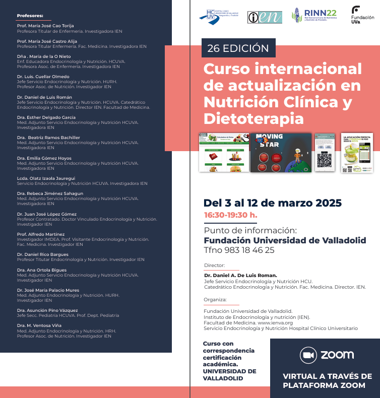 ienva's tweet photo. El próximo 3 de marzo comienza la 26ª Edición del Curso Internacional de Actualización en Nutrición Clínica y Dietoterapia
@danielendocrino @UVa_es 
https://t.co/qTyb87uLv2 https://t.co/7SRJUV6pA0
