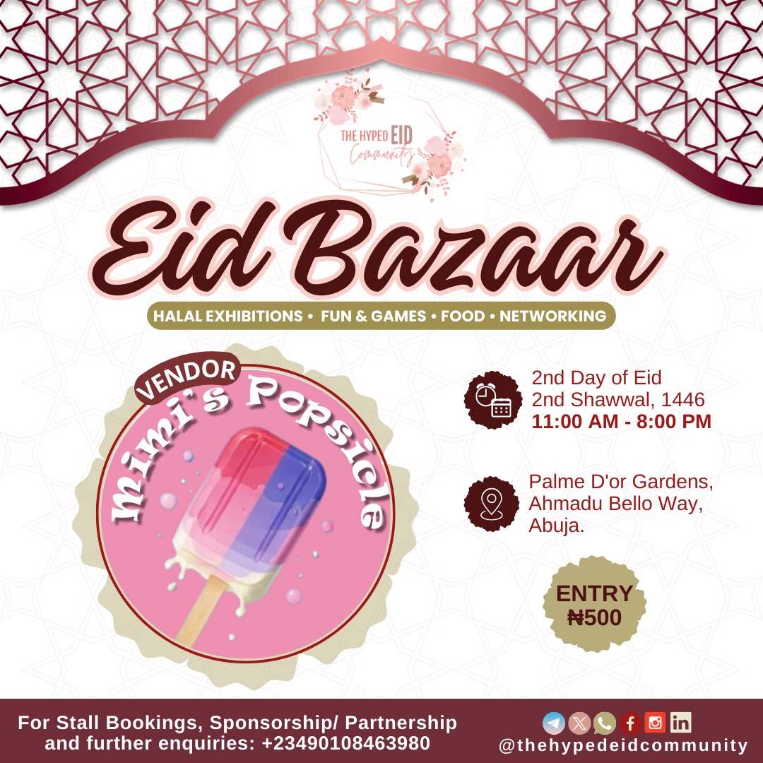 HypedEid's tweet image. @mimispopsicles will be at #TheHECEidBazaar with popsicles, cottoncandy, popcorn, miniburgers, shawarma, wings, cakes &amp;amp; waffles

Don&apos;t miss out!

#EidCelebration #EidBazaar #AbujaEvents #CommunityVibes #eid2025 #EidInAbuja #HalalFun #HypedEidFamily #HypedEidCommunity #eidspecial…