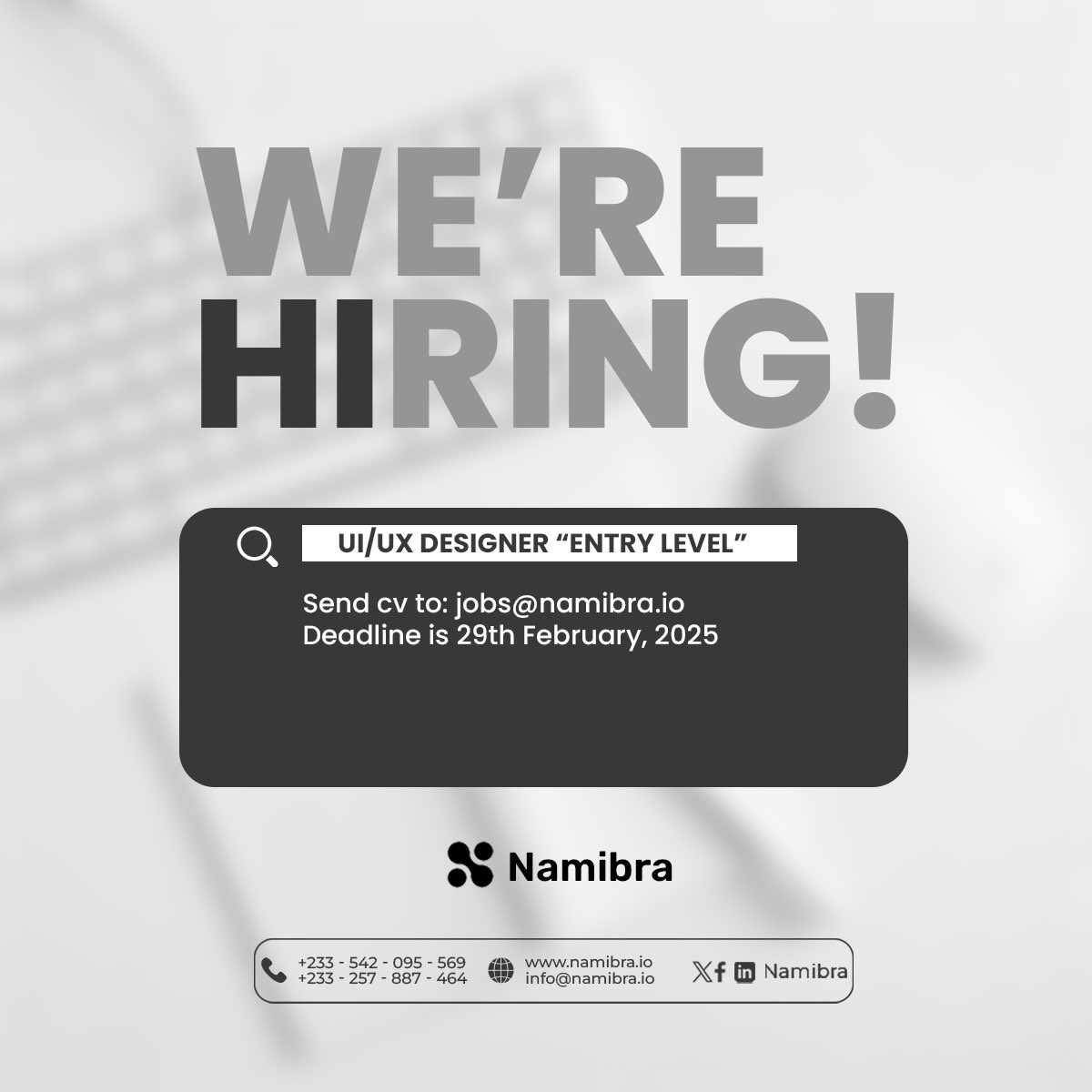 We are hiring! 

Send cv and Cover letter: jobs@namibra.io