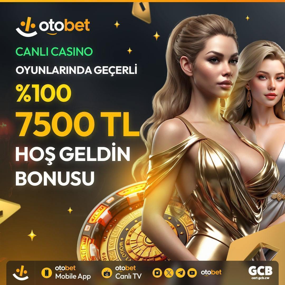 - Büyük Kazançlar için İlk Adım Sizden Bonuslar Bizden

- %100 - 7500 TL Canlı Casino Hoşgeldin Bonusu seni bekliyor!

- İlk adımını at, gerisini bize bırak.

- Yepyeni bir dünyaya merhaba derken, bu fırsatı kaçırma!

- Kazancın Adresi, Şansın Merkezi!
- cutt.ly/4eJCYpSE