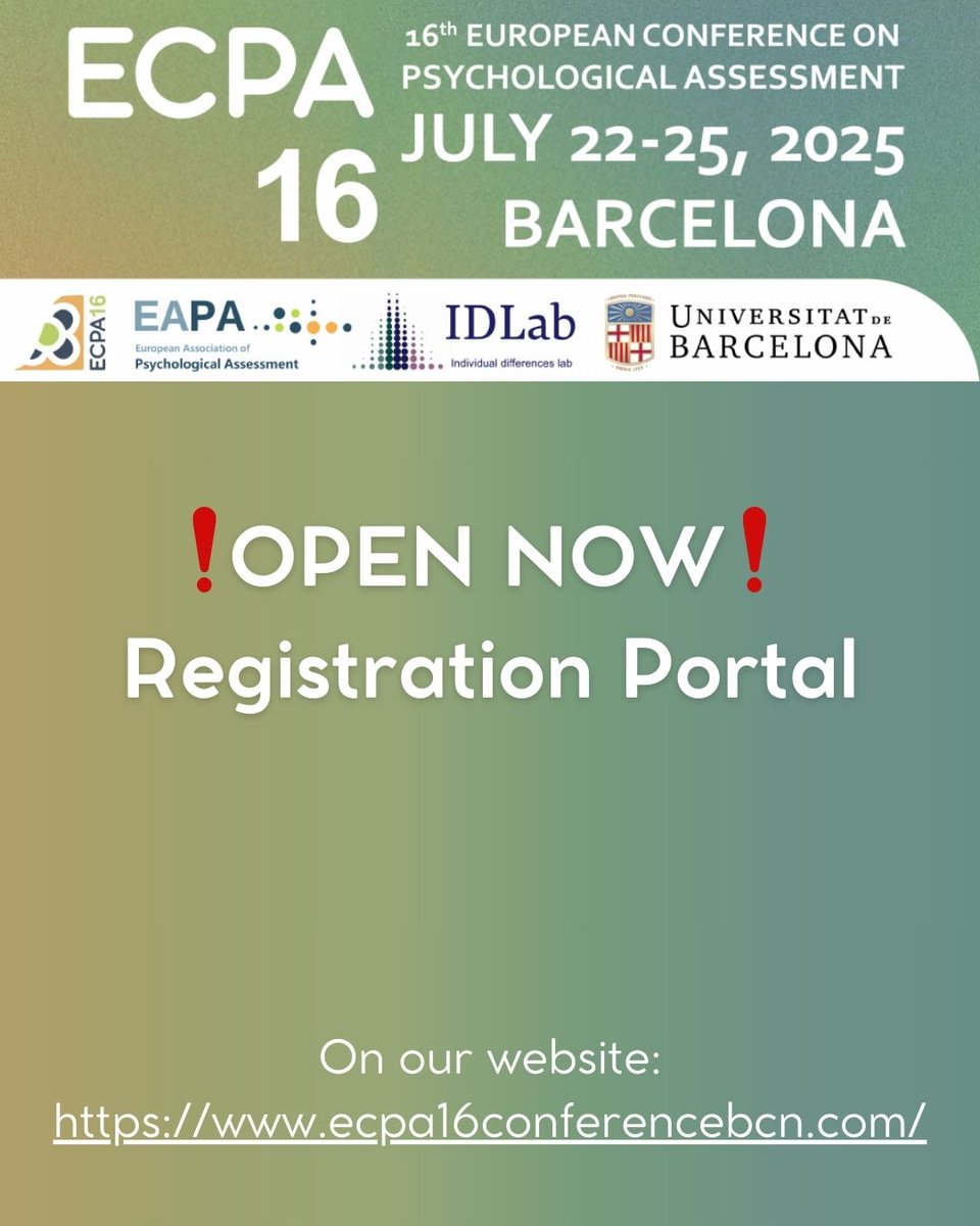 ECPA_2025's tweet photo. 🚀 Registration is NOW OPEN! 🚀

🎟Early Bird Registration is now available! Take advantage and join us in Barcelona for the 16th European Conference on Psychological Assessment!

🔗 Register now: https://t.co/y6seG6CF7i

 #ECPA16 #PsychologicalAssessment #Barcelona2025 @IDLabUB https://t.co/u72O0Bcg9z