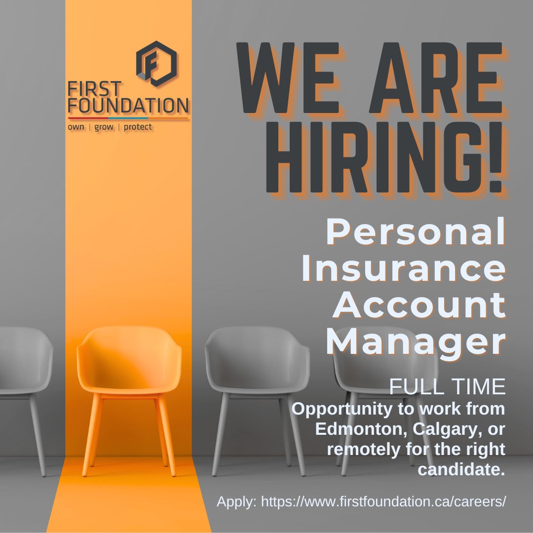 We're hiring! 

Are you passionate about helping people protect what matters most? Join First Foundation and make a real impact.
Opportunity to work in Edmonton, Calgary, or remotely for the right candidate. 

Learn more and apply: bit.ly/43aWXMQ