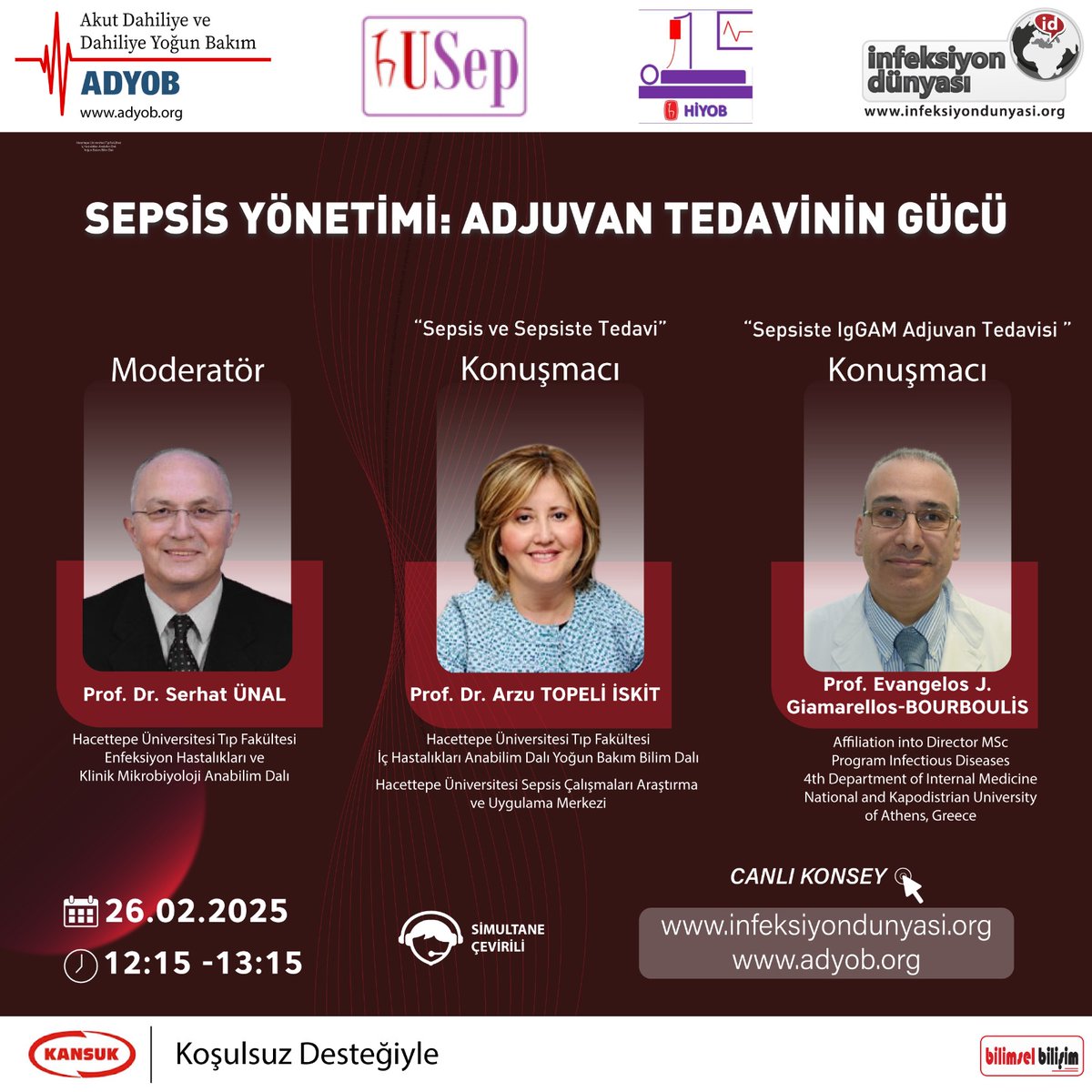 26 Şubat Çarşamba yoğun bakım,iç hastalıkları,akut-acil dahiliye,enfeksiyon hastalıkları hekimlerine yönelik #sepsis tedavisini konuşacağız.Bilimsel Bilişim ADYOB, İnfeksiyon Dünyası platformları üzerinden ücretsiz izleyebilirsiniz  <a href="/ADYOP2024/">ADYOP</a> <a href="/husepsis/">HUSEP</a> <a href="/HIYOB__/">HİYOB</a> <a href="/cevik_ibrahim/">İbrahim Çevik</a>