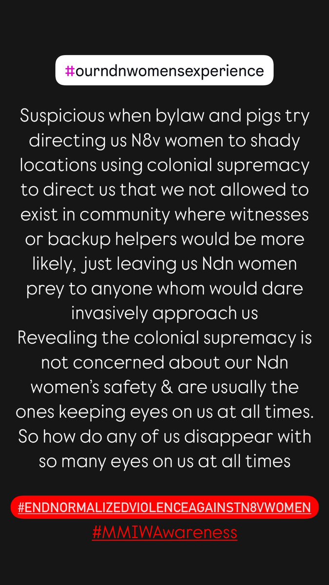 IM_Secwepemc's tweet photo. #OurNdnWomensExperience
#MMIWAwareness
#EndNormalizedViolenceAgainstN8vWomen
#ProtectTheSacred
#ColonialismNoMore
#ColonialSupremacyNoMore
#FemicideNoMore
#GenocideNoMore https://t.co/zqzEklE5yz