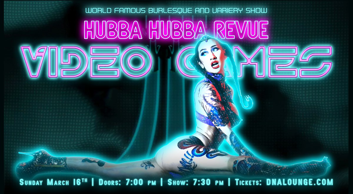 Sunday, Mar. 16th -- VIDEO GAME BURLESQUE!

T I X: dnalounge.com/calendar/2025/…

KICK OFF GDC WEEK with AERIALISTS, acrobats, pole dancers, special guests from New York, Paris, &amp; Denver, AND Miss Exotic World, Frankie Fictitious! -- Get your SEATS here! Doors 7:00PM, Show 7:30PM! 🍸🤖