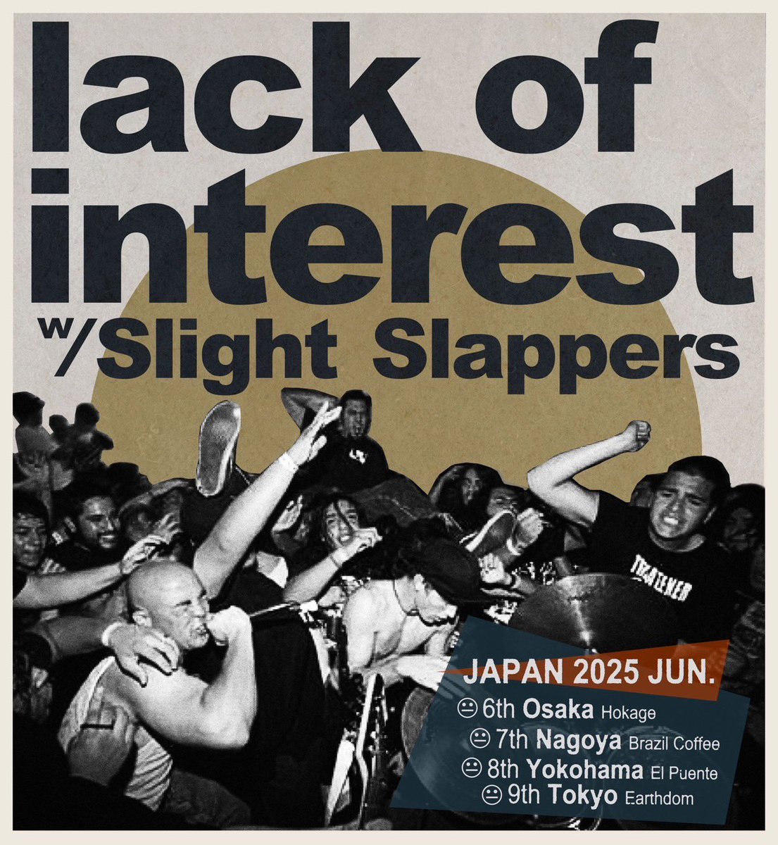 ライブ情報】 Lack Of Interest🇺🇸 & Slight Slappers🇯🇵の来日公演