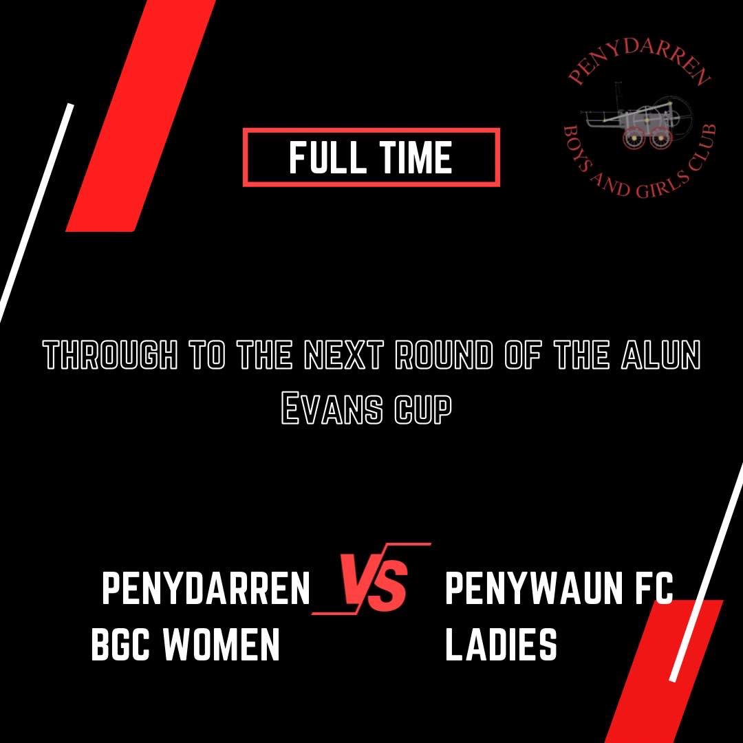 Full time at The Bont puts us through to the next round of the Alun Evans Cup 🏆

Good luck to @penywaunladiesafc for the reast of their season 🤝🏻

#UppaPen 🚂⚪️⚫️