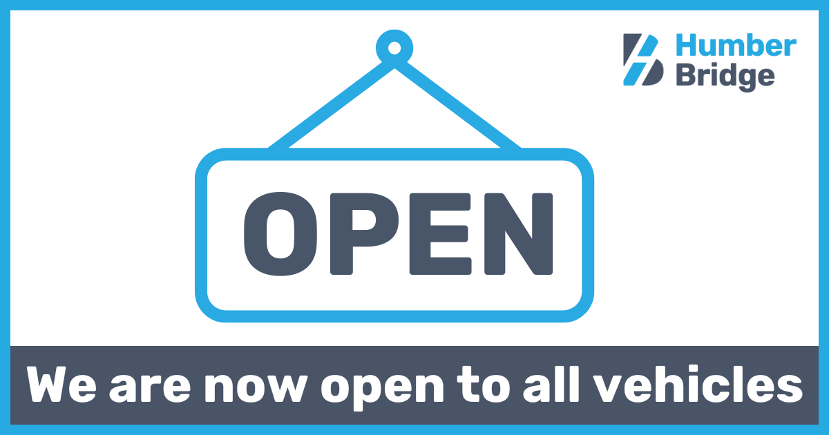 Traffic Update: We are currently open to all traffic. 

The Bridge Status can be checked 24/7 at: humberbridge.co.uk.